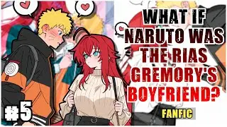 🚨 WHAT IF RIAS GREMORY was TRANSPORTED to the world of NARUTO? | #5 💍