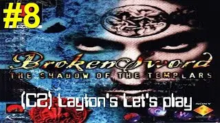(CZ) Layton's Let's Play - Broken Sword #8