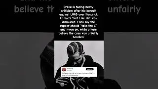 Drake Criticized After Court Dismisses UMG Lawsuit #drake