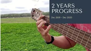 2 Years of Playing Classical Guitar Progress