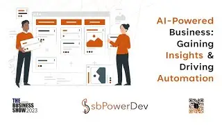 AI Powered Business: Gaining Insights & Driving Automation | Shitij Bathla | The Business Show