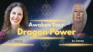 The Power of Dragon Energy & The Dragon Codes | Reclaiming Your Soul Power