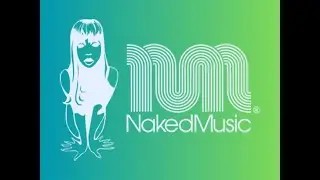 NAKED MUSIC CLASSIC MIXES