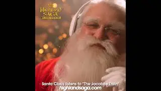 Highland Saga | Santa Claus listens to 