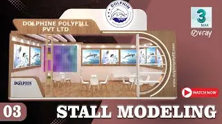 EXHIBITION STALL DESIGN | Step-by-Step Tutorial PART- 3 #3dsmax#3danimation