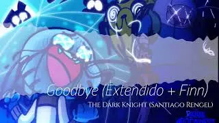 GOODBYE (EXTENDIDO+FINN)