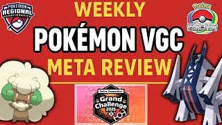 Grand Challenge Tips and Preview! | August 2025 | Weekly Pok&eacute;mon VGC Meta Report & Team Breakdown