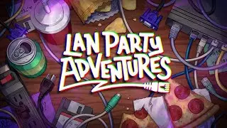 LAN Party Adventures | Demo | GamePlay PC