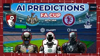 Grok v ChatGPT v Gemini - AI Football Predictions | FA Cup Round 3 - 10th January (Ft. AI Bet)