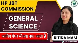 HP JBT COMMISSION | General Science | Sound | जानिये पेपर में क्या क्या आता है  | By Ritika mam