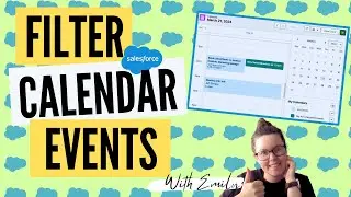 Filter Events shown on Salesforce Calendar with Event List Views