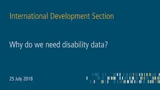 Why do we need disability data? - Making disability visible in statistics (Part 3)