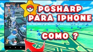 JOGAR Com PGSHARP No iPHONE IOS ! FAKEGPS Pok&eacute;mon go