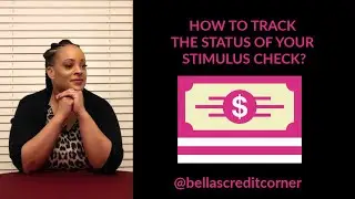 WHERE IS YOUR STIMULUS CHECK? (Fix My Credit Friday Episode #20)