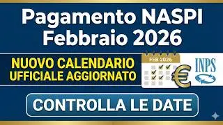 Pagamento NASpI di febbraio 2026: Arriva l'aumento! Scopri quanto ti spetta