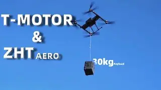 30kg Heavy-Lift Drone | ZHT Aero Performance Test | ZHT Aero Performance Test
