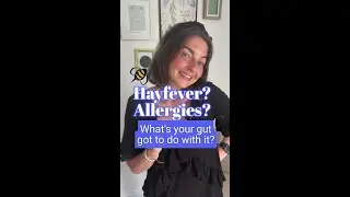 Hayfever? Allergies? What&rsquo;s your gut got to do with it? | Physiology Insights from a Nutritionist