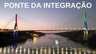 A história da Segunda Ponte Brasil / Paraguai