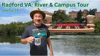 Radford VA: New River Vibes & College Town Charm | Solo Travel Ep. 15