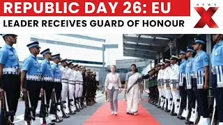 Mother Of All Deals: EU Chief Ursula von der Leyen Arrives In Delhi For Republic Day, FTA Signing