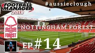 FM18 - Nottingham Forest Ep.14: Colchester & Crystal Palace - Football Manager 2018 Let's Play