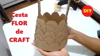 FLOR DE CRAFT: Cesta de Papel&atilde;o DIY ( passo a passo f&aacute;cil )
