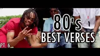 Eastside 80's - Best Verses Pt.6