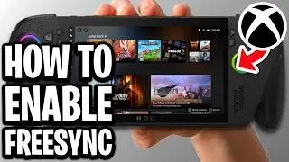 How to Enable FreeSync on ROG Xbox Ally X  - Full Guide