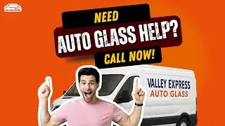 Need Auto Glass Help in Glendale? Call Now!