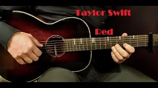 How to play TAYLOR SWIFT - RED  Acoustic Guitar Lesson - Tutorial