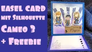 easel card deutsch tutorial und freebie für silhouette cameo
