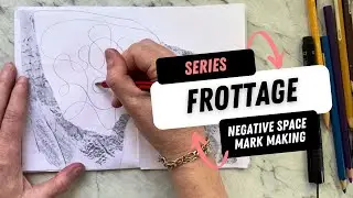 Negative Space & Spontaneous mark making - Frottage series BONUS
