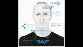 Raf - Le ragioni del cuore