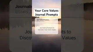 8 Journal Prompts for Self-Discovery &mdash; Discover Your Core Values #journaling #short