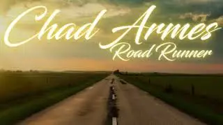 Chad Armes - &ldquo;Road Runner&rdquo; (Official Audio) (2022) Prod. By: Dub3030