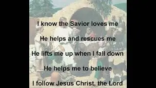 I Know the Savior Loves Me. The Covenant Path. Music Only.