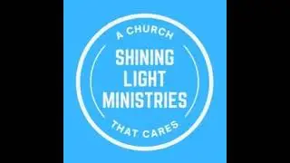 Welcome to Shining Light Ministries!