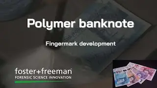 Fingerprinting on plastic notes is difficult - foster+freeman DCS5