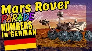 Mars Rover Teaching to Count 1 to 20 in German Language and Numbers Video for Kids