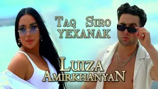 Luiza Amirkhanyan | Taq Siro Yexanak | 2025