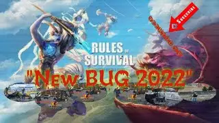 ROS New Bug 2022 ( Rules of Survival )