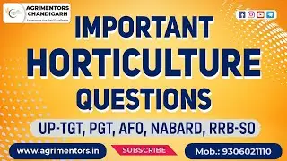 Important horticulture Questions for Upcoming Exams | AFO | UP-TGT | NABARD | BHU | ICAR