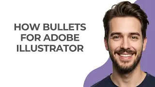 How Bullets for Adobe Illustrator - GUIDE!