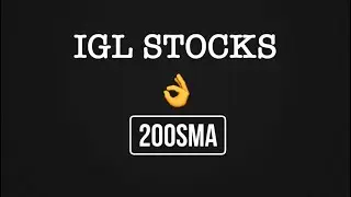 IGL STOCK: Indraprastha Gas (200 SMA Touching 3rd Time)