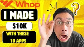 Top 10 Whop Apps to Make Money Online in 2025 | Complete Whop Tutorial & Review