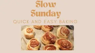 Slow and easy Sunday baking