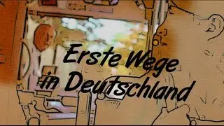 Erste Wege in Deutschland - lekcje video
