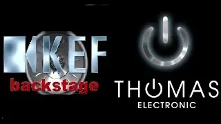 KEF - hinter den Kulissen - Thomas Electronic Online Shop