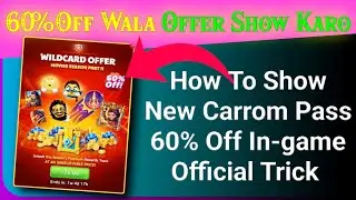 How to Get Carrom Pass 60% Off Using the Official Tricks By Loser Grow