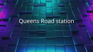 Queens Road station